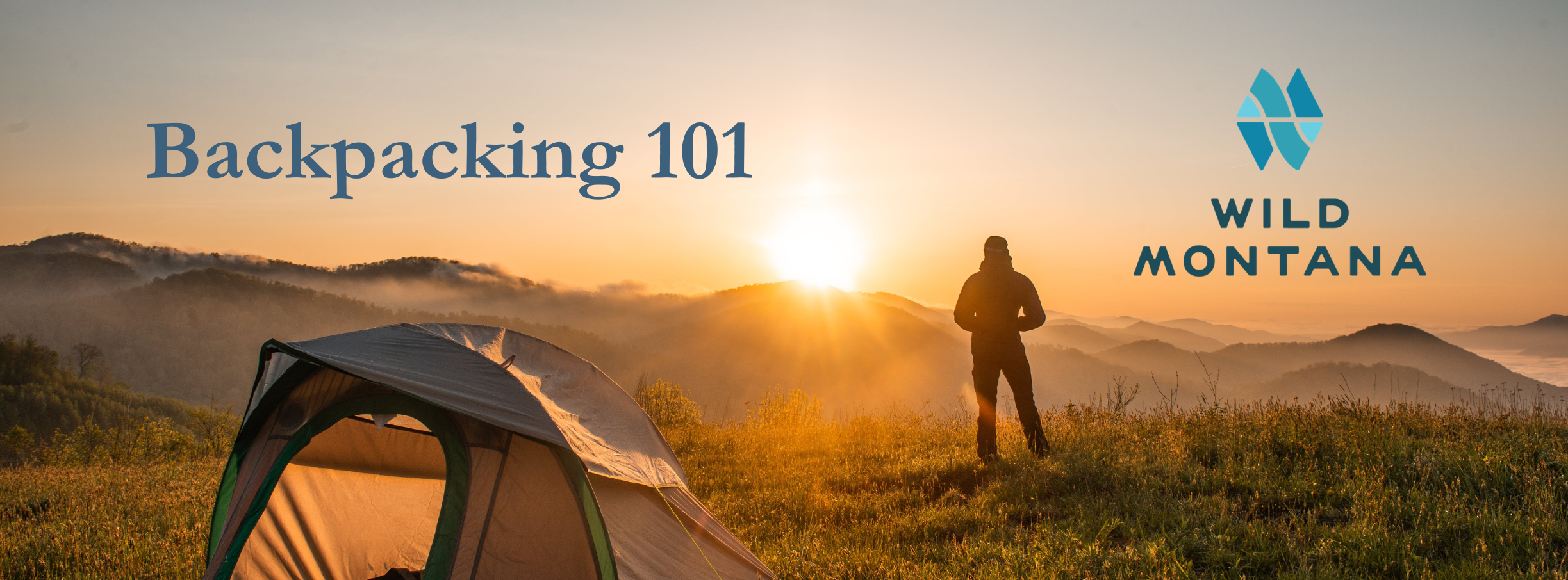 Backpacking 101 with Wild Montana- Billings