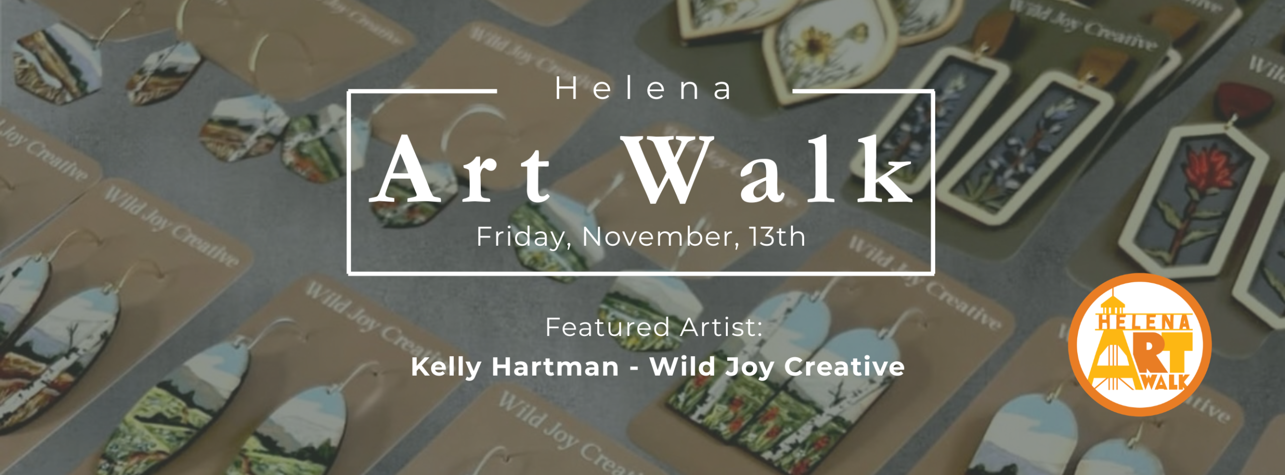 Helena Art Walk • Featured Artist – Kelly Hartman of Wild Joy Creative